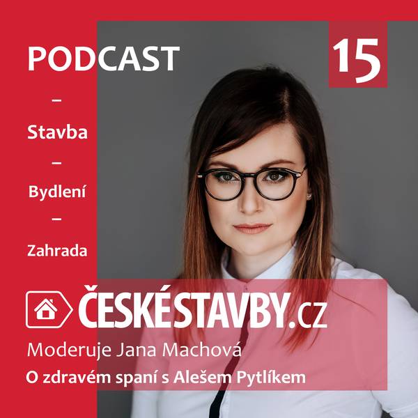Podcast ČESKÉ STAVBY.cz